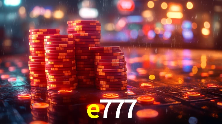 e777,e777 game
