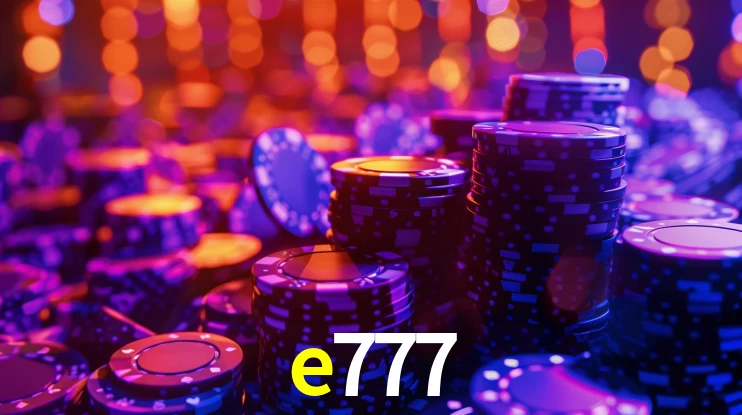 Bônus Generosos e Exclusivos no e777 para Você!